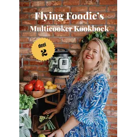 Multicooker Cookbook Part 2 - Flying Foodie (2024)