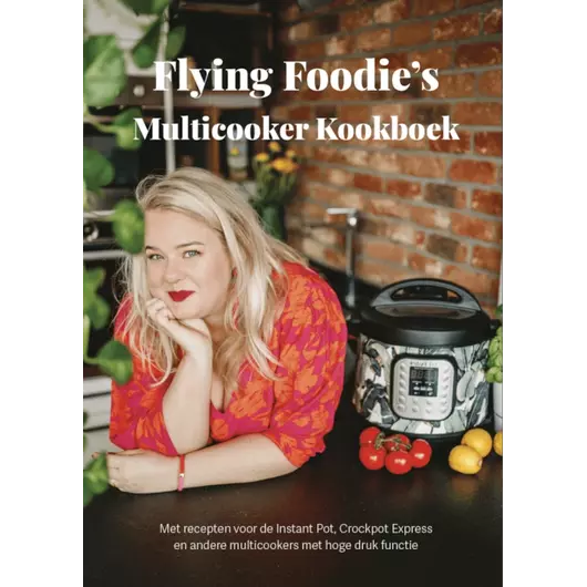 Livre de recettes pour multicuiseur (Flying Foodie)